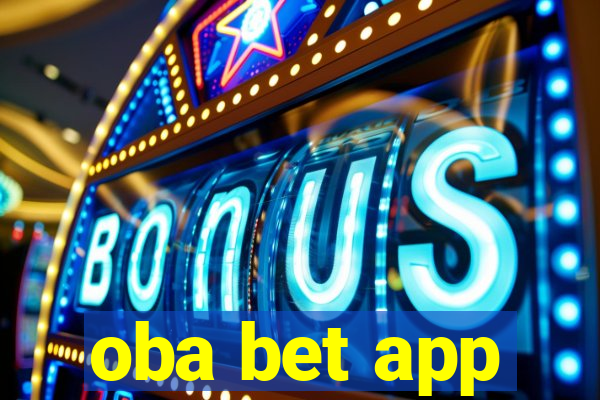 oba bet app